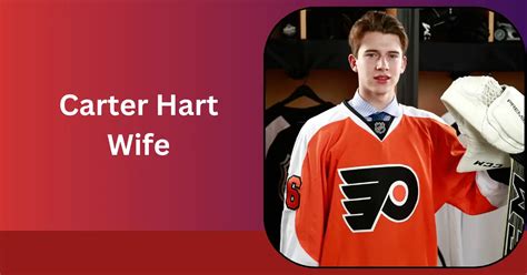 carter hart wife